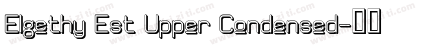 Elgethy Est Upper Condensed字体转换